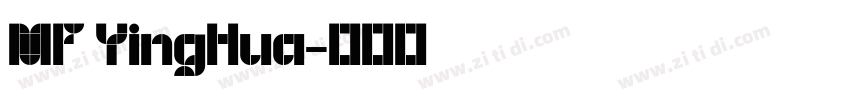 MF YingHua字体转换